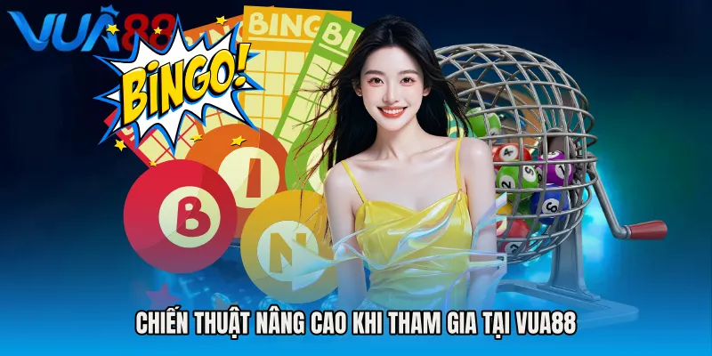 Chiến Thuật Nâng Cao Khi Tham Gia Tại VUA88